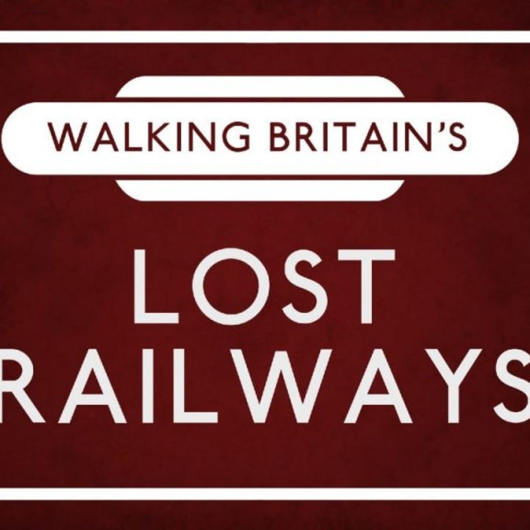 walking-britain-s-lost-railways